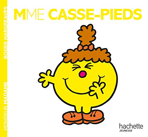 Mme Casse-pieds